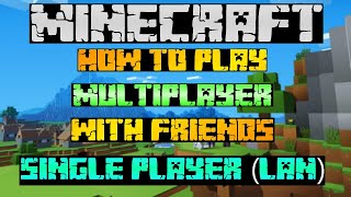 HOW TO PLAY MINECRAFT LAN MULTIPLAYER WITH FRIENDS 1.17 | FRIENDS JOIN MINECRAFT LAN SERVER (PC&amp;MAC)