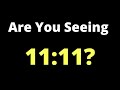 Reasons Why You Keep Seeing 11:11 | Angel Number 1111 Meaning (2021)