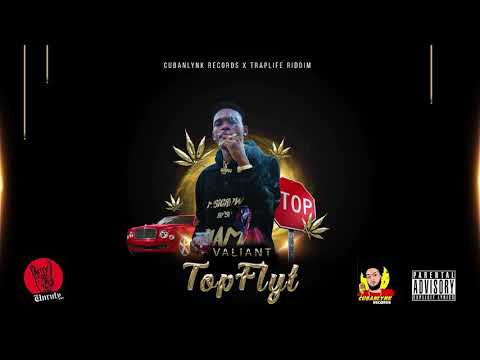 Valiant- TopFlyt (Official Audio)