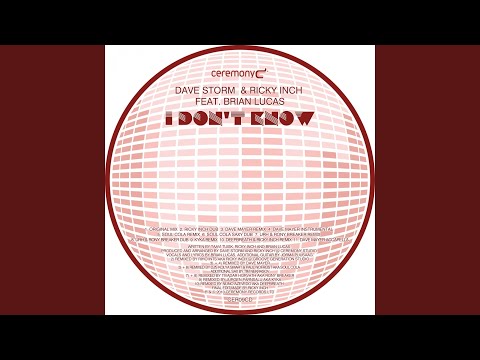 I Don't Know (Ricky Inch Dub) (feat. Brian Lucas)