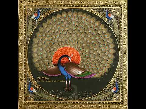 YUMA * * *  (Original Mix) * Christian Lepah * *