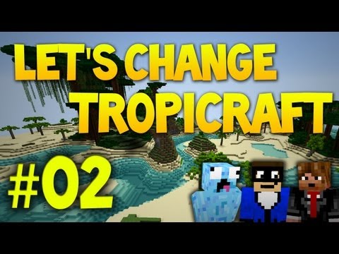Let's Change Tropicraft #2 [German/HD] - Dach über'm Kopf