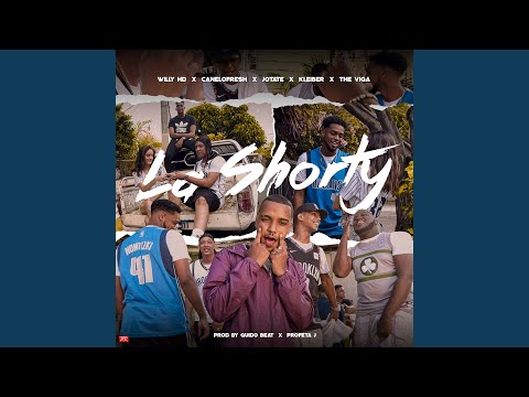 La Shorty (feat. Canelo Fresh, Kleiber, Jotate & The Viga)