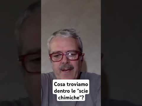 Cosa troviamo dentro le "scie chimiche"? - Enrico Gianini