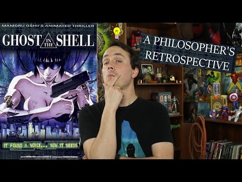 The Ghost in the Shell (1995) - A Philosopher's Retrospective