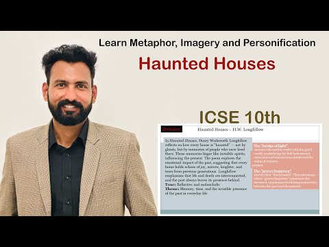 Understand Metaphor, Personification and Imagery |  Haunted Houses by Longfellow | ICSE Preparation