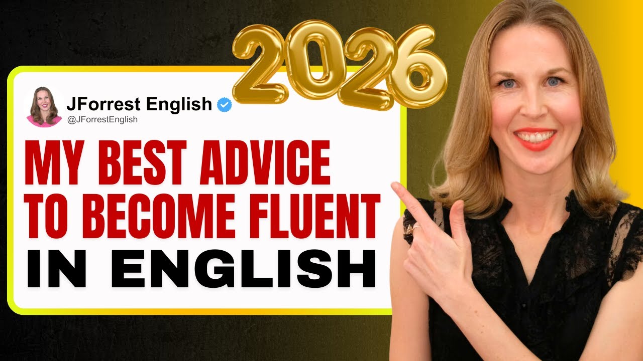 FULL PLAN: How To Improve Your English Fluency in 2026