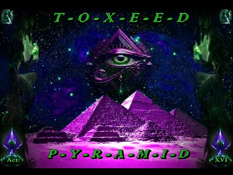 Toxeed - PYRAMID - FULL ALBUM with Visualizations (Psytrance Goa)