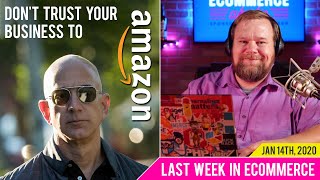 LWIE: Don't trust your business to Amazon, learn from these big brands instead.