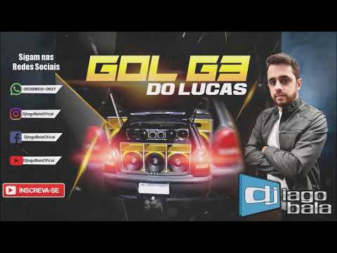CD GOL G3 DO LUCAS DE CEREJEIRAS-RO - DJ IAGO BALA