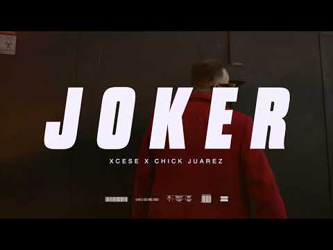 XCESE - JOKER (Prod. Chick Juarez) (OFFICIAL VIDEO)