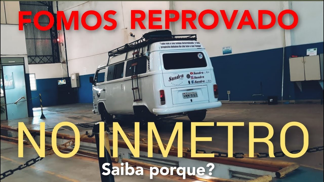 A Kombi não passou na vistoria