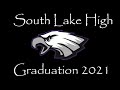 2021 South Lake High School Graduation Highlight