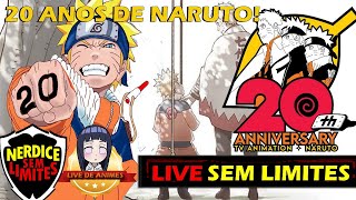 20 Anos do Anime NARUTO! LIVE DE ANIMES