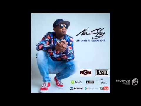 Jeff Jones Ft Ice Cake   No Shy