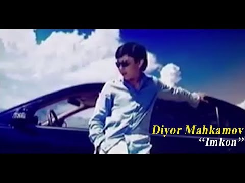 Diyor Mahkamov - Imkon l Диёр Махкамов - Имкон