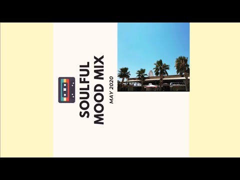 Soulful House Mood Mix - May 2020 by @okofunk