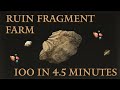 ELDEN RING | Ruin Fragment Farm