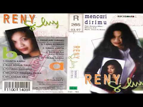 Reny Silwy - Mencari Dirimu (1997) Best Audio