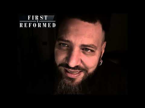 Patreon: First Reformed (2017) di Paul Schrader - Minirece richiesta da Leonardo Gasperoni