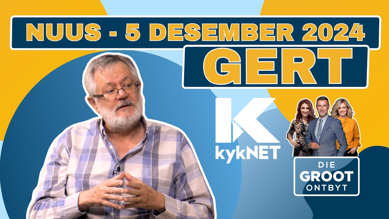 Koerantbespreking | Gert van der Westhuizen - Netwerk24 | 5 Desember 2024