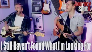 I Still Haven&#39;t Found What I&#39;m Looking For - U2 Acoustic Cover (by Journey South) on Spotify &amp; Apple
