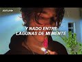 Y Nado Entre Lagunas De Mi Mente Letra Peso Pluma Jasiel Nuñez LAGUNAS
