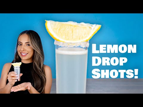 Most Popular Shots of All Time!? How to Make Lemon Drop Shots