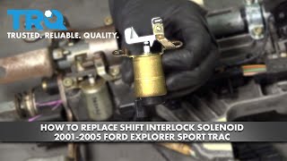 How to Replace Shift Interlock Solenoid 2001-2005 Ford Explorer Sport Trac