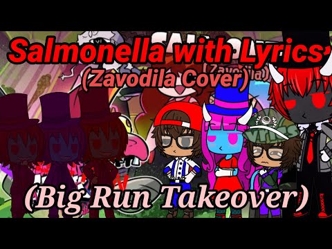 The Ethans React To:Big Run Takeover: Salmonella (Zavodila) With Lyrics By Juno Songs (Gacha Club)