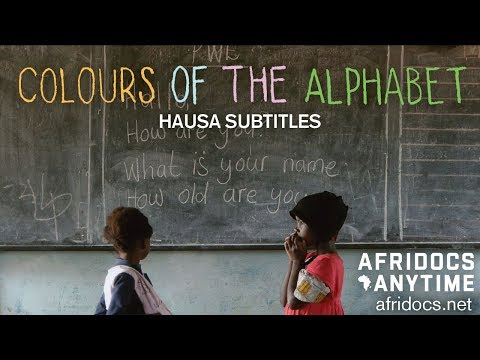, title : 'Launuka na Haruffa (Colours of the Alphabet - Hausa Subs)'