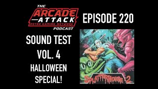 Sound Test Vol. 4 - Halloween Special! [AAPOD220]