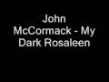 John McCormack sings "My Dark Rosaleen" 