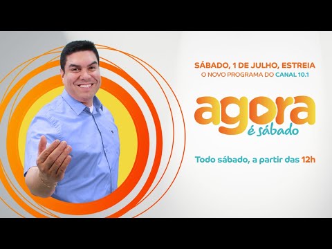 PROGRAMA AGORA É SÁBADO - 01.07.2023