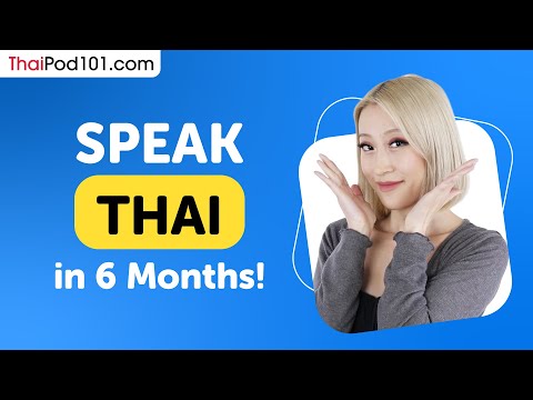 This is how you learn Thai in 6 months!