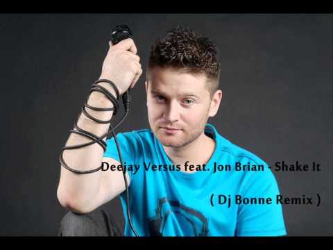 Deejay Versus feat. Jon Brian - Shake It (Dj Bonne Remix) (Teaser)