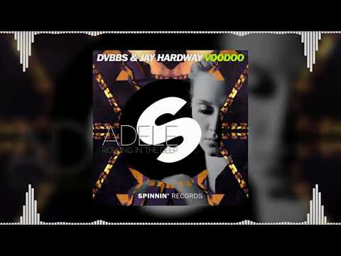 Voodoo vs Rolling In The Deep (Jay Hardway Mashup) - DVBBS & Jay Hardway vs Adele...
