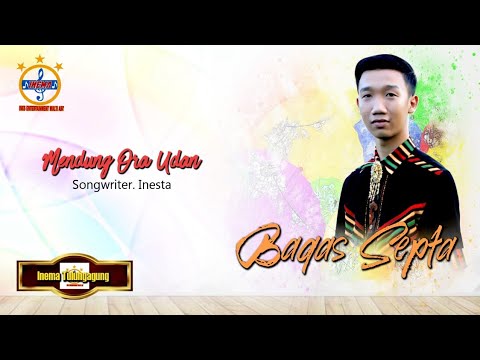 Bagas Septa - Mendung Ora Udan (Official Music Video)