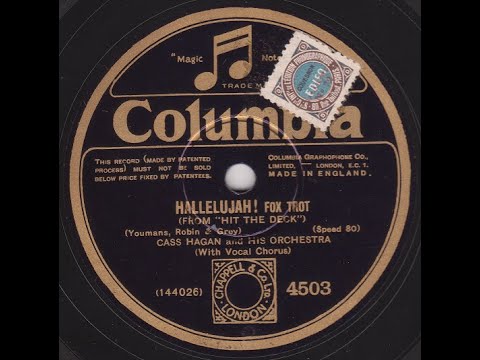 Cass Hagan and his orchestra  " Hallelujah ! "  1927