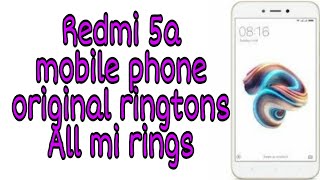 Download lagu Xiaomi Redmi 5a mobile original ringtone all ringtone of Redmi mobile phone video mp3