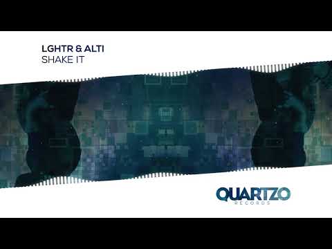 LGHTR & ALTI - Shake it (Radio edit)