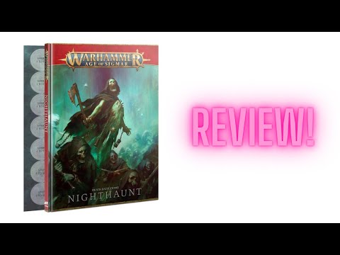 Age of Warhammer: Nighthaunt Battletome Review!