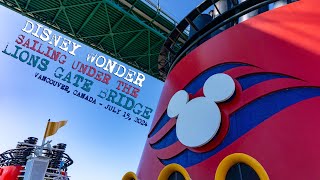 Disney Wonder Sails Under Vancouver's Lions Gate Bridge - July 15, 2024