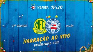 MIRASSSOL 1 x 2 BAHIA - NARRAÇÃO AO VIVO - BRASILEIRÃO (11/04/26)