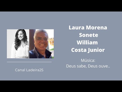 Laura Morena, Sonete e William Costa Junior - Deus Sabe, Deus Ouve, Deus Vê/Projeto ELEF no UNASP