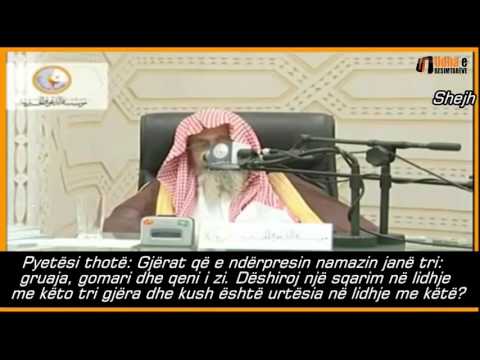 Gjërat që e ndërpresin namazin janë tri Shejh Salih el Feuzani