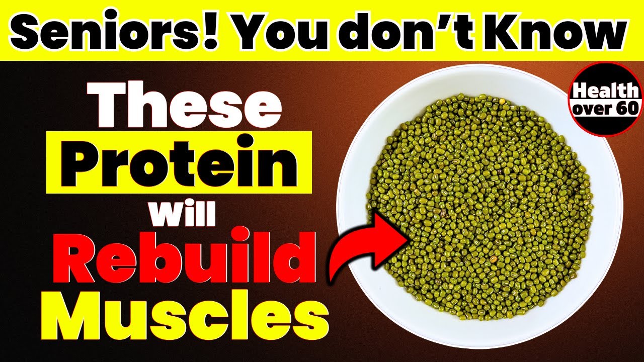 Over 60? 6 Plant-Based Proteins Seniors Must Eat