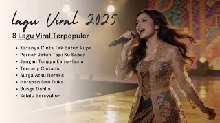 Download lagu LAGU VIRAL TIKTOK 2025 mp3