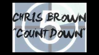 COUNTDOWN CHRIS BROWN NEW!! Lyrics IN DESCRIPTION BOX