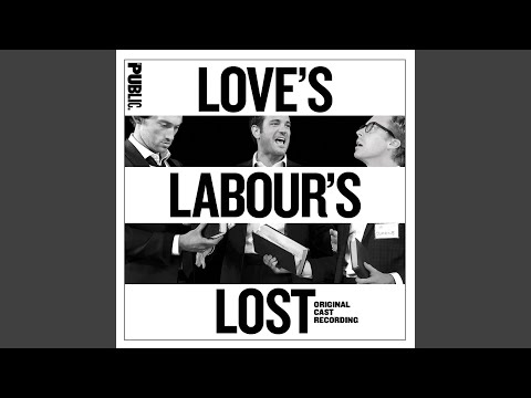 Loves Labours Lost - I Dont Need Love - Misc Musicals